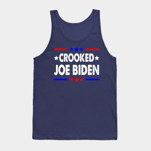 Crooked Joe Biden Trump quote called Joe Biden Crooked Tank Top